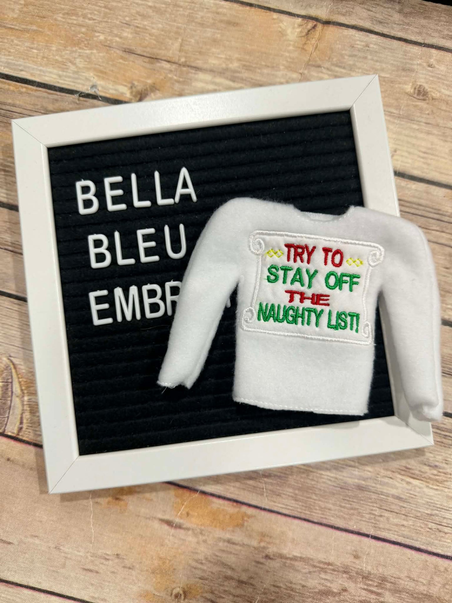 Try to Stay off the Naughty List ITH Elf sweater shirt