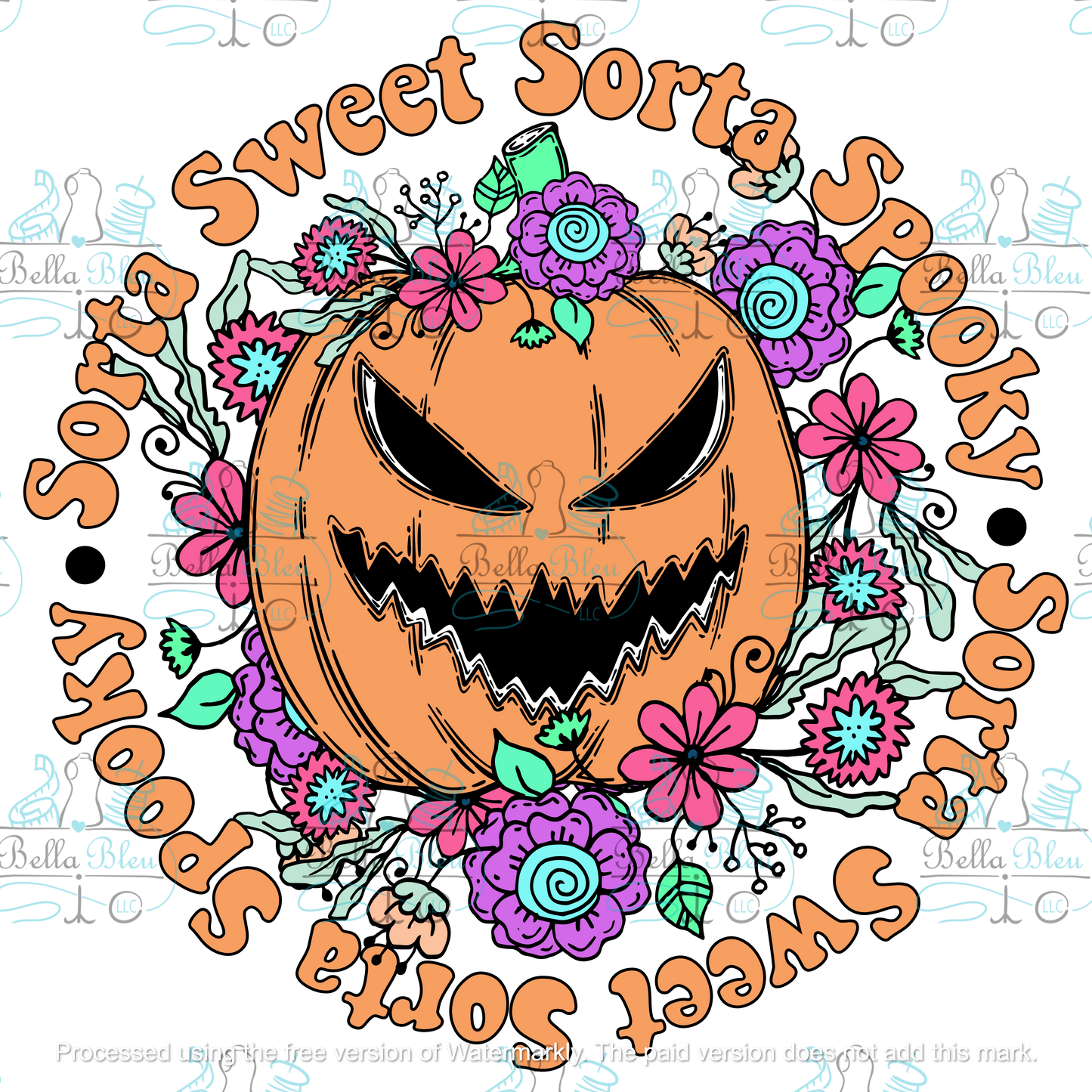 Sorta Spooky Sorta Sweet Halloween Sublimation pgn file