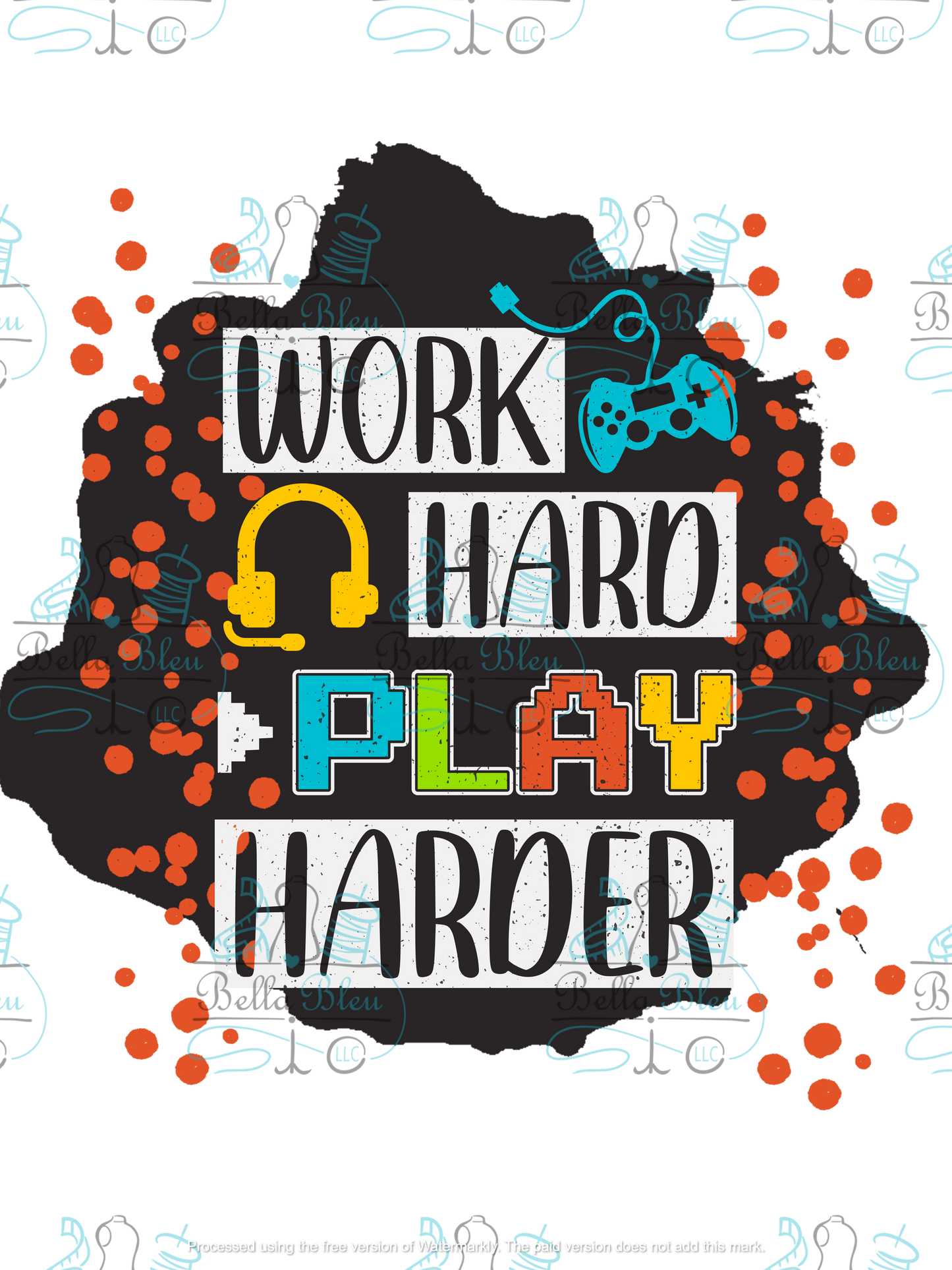 Word hard Play Harder Gamer Sublimation pgn file
