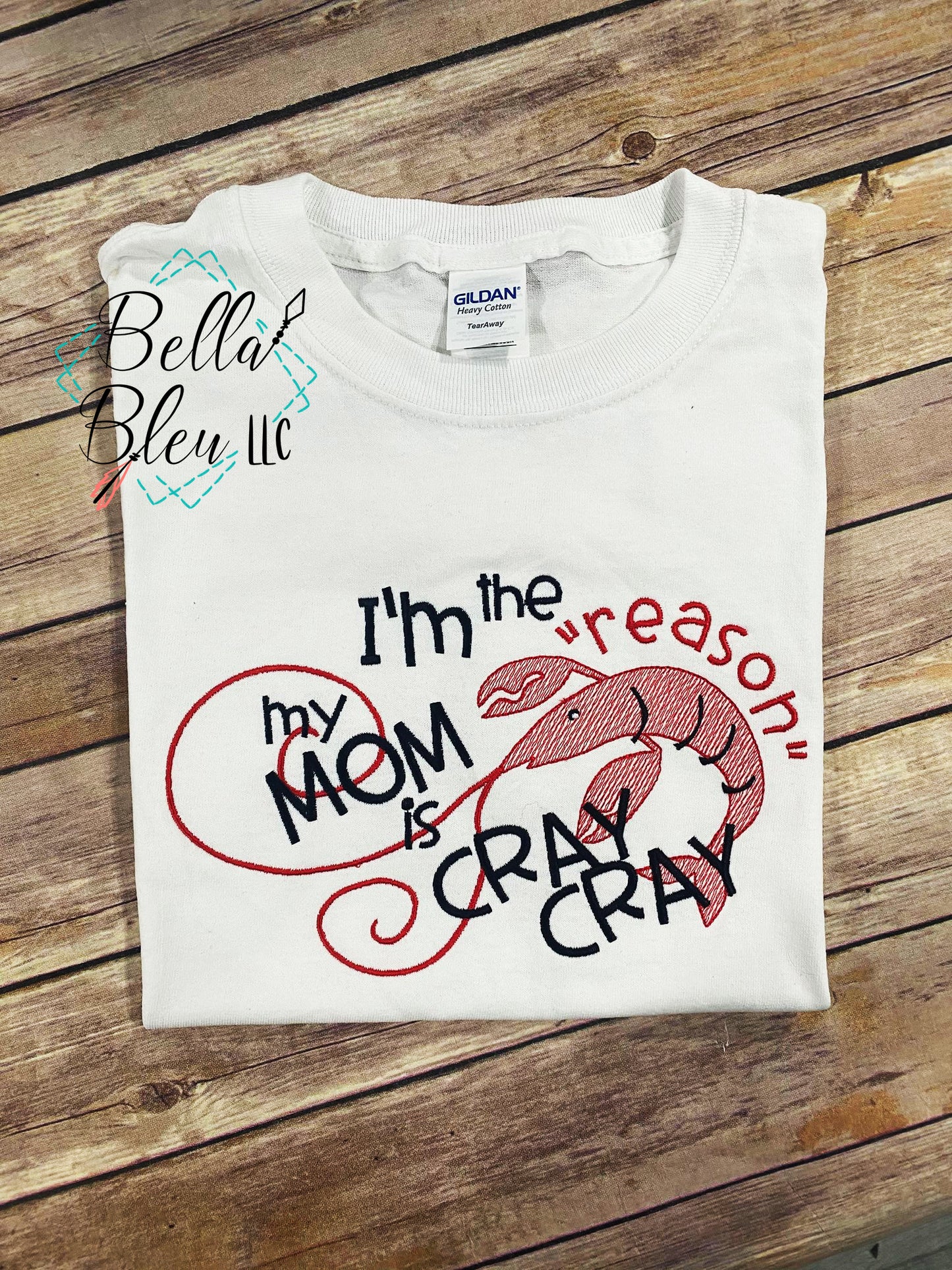 Crawfish Sketchy I'm the reason my mom is Cray cray