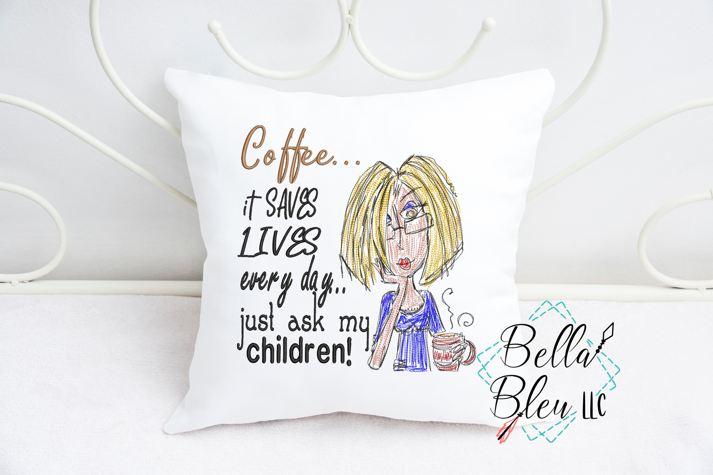 Coffee It Saves Lives, Ask my Children Scribble design