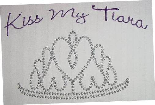 Kiss My Tiara Princess Embroidery Machine Fill Design