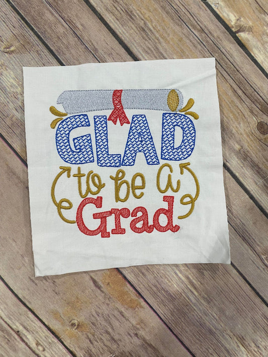 Glad to be a Grad sketchy