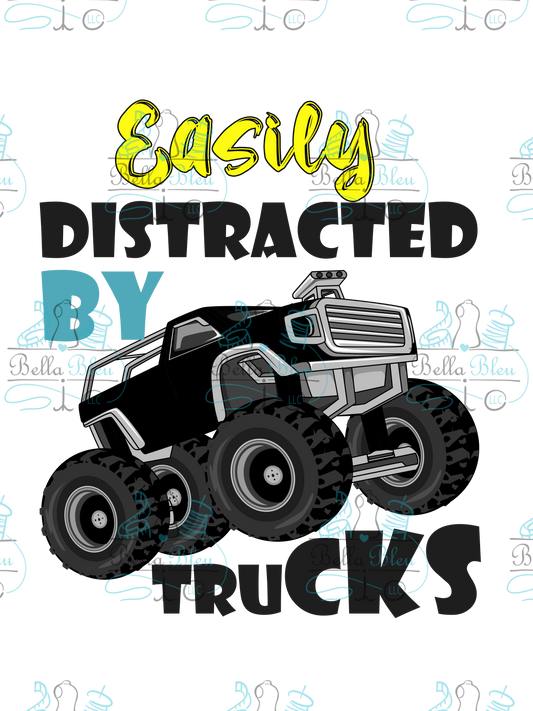 Easily distracted by Trucks Sublimation file