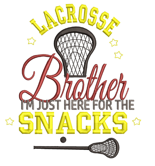 Lacrosse Brother I came for the snacks