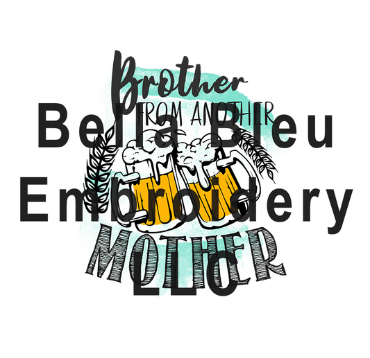 Brother from Another Mother sublimation png file