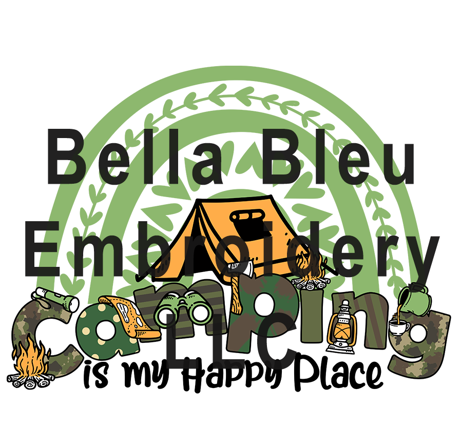 Camping is my Happy Place Sublimation pgn file