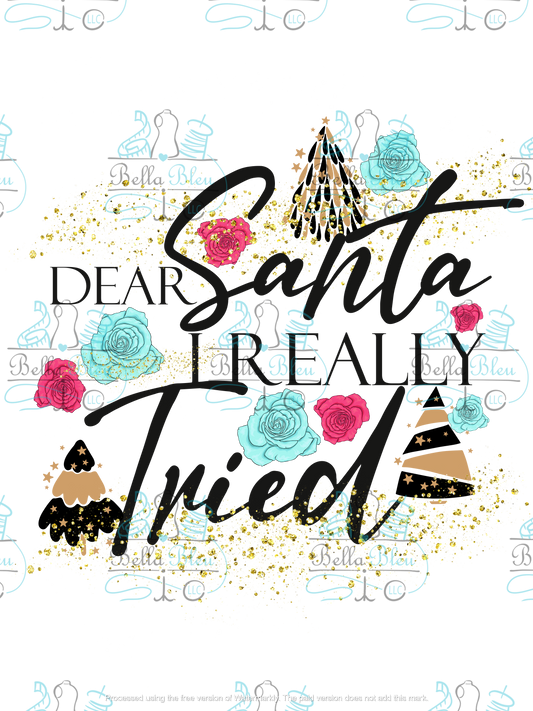Dear Santa I really tried Sublimation pgn file