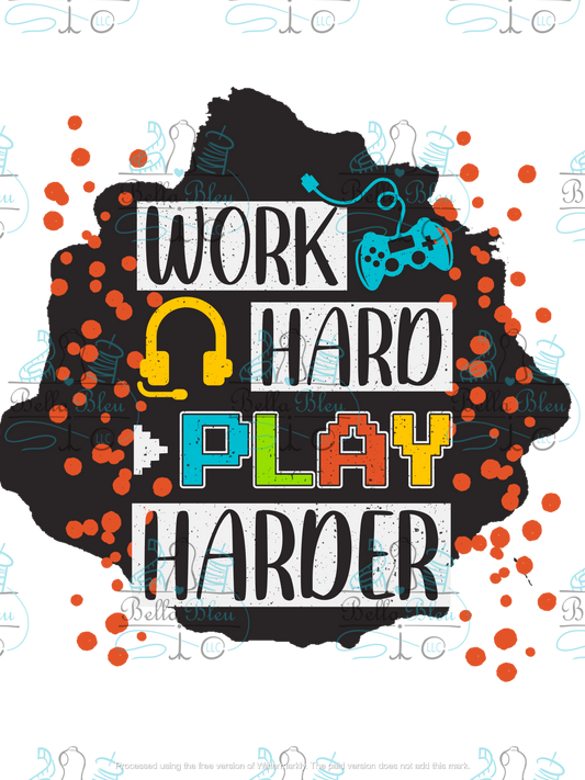 Word hard Play Harder Gamer Sublimation pgn file