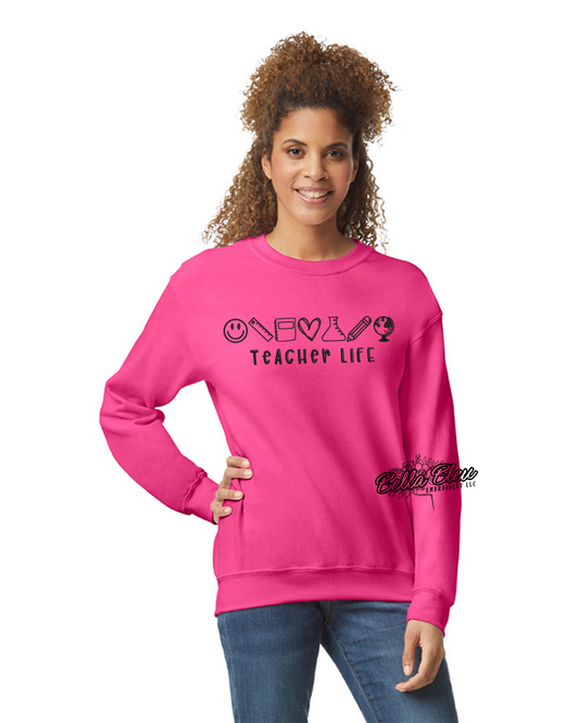 Teacher Life Custom Sweatshirt