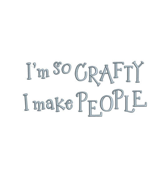 KRD So Crafty I Make People