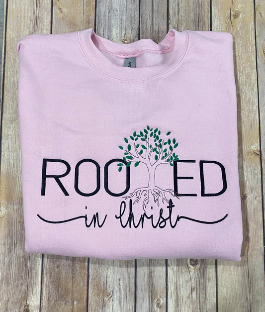 Rooted in Christ Custom Embroidered Sweatshirt