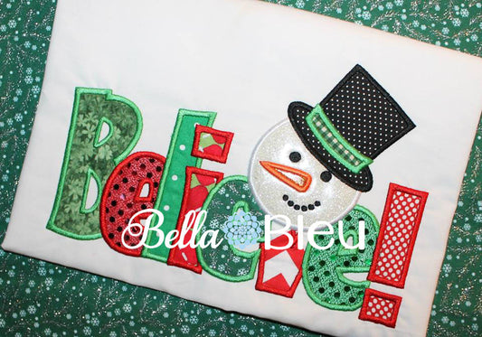 Frosty the Snowman Believe Applique