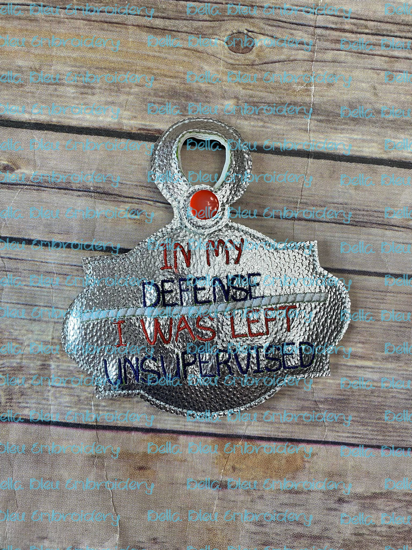 Sarcastic Saying ITH  Bag Tag fob