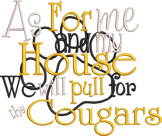 As for me and my house we will pull for the Cougars