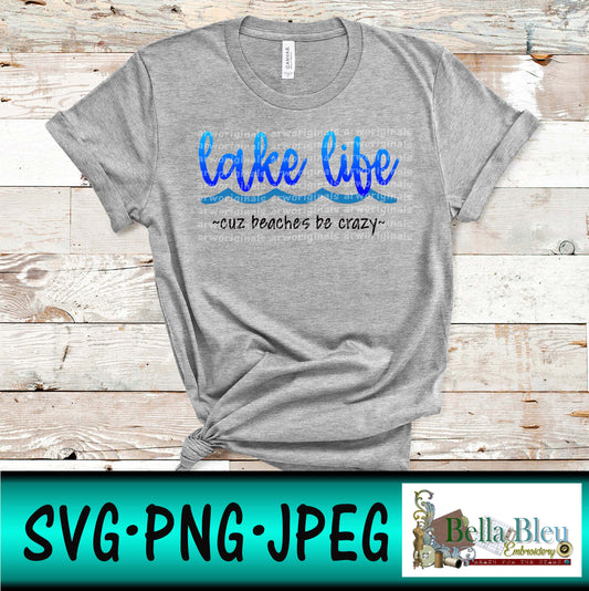 Lake life Saying svg png jpg file