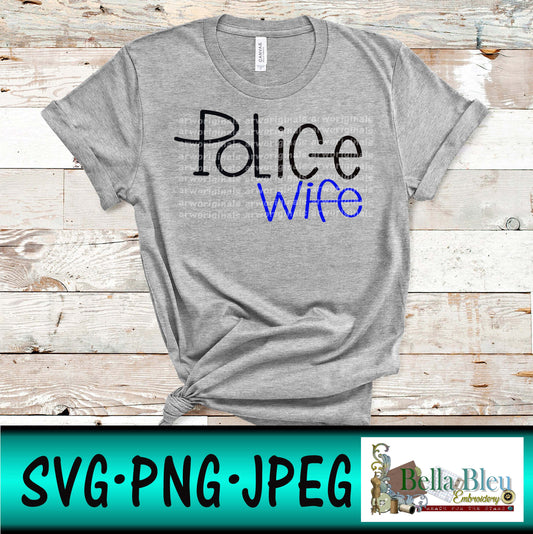 Police Wife SVG PNG Sublimation
