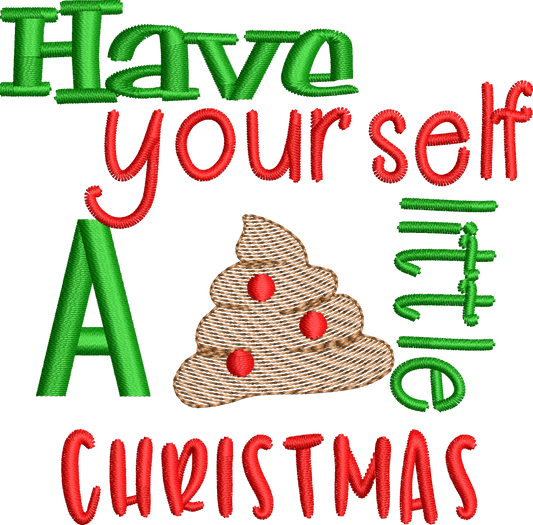 Christmas Funny Saying "Have yourself a poopy little Christmas "Toilet Paper Machine Embroidery Design sketchy