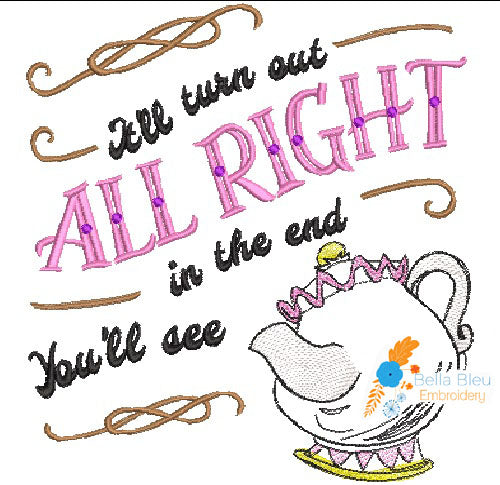 Reading Pillow Quote Turn out All Right Teapot Princess Machine Embroidery Applique Design