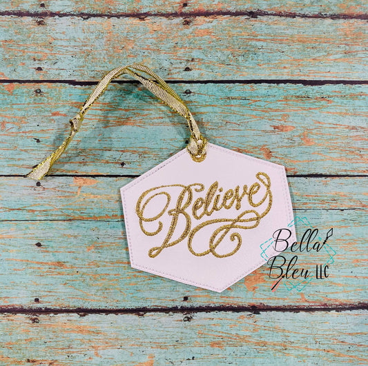 ITH Believe Christmas Ornament