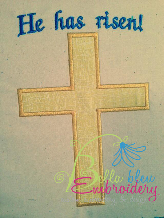 He Is Risen Easter Cross Applique Machine Embroidery Design