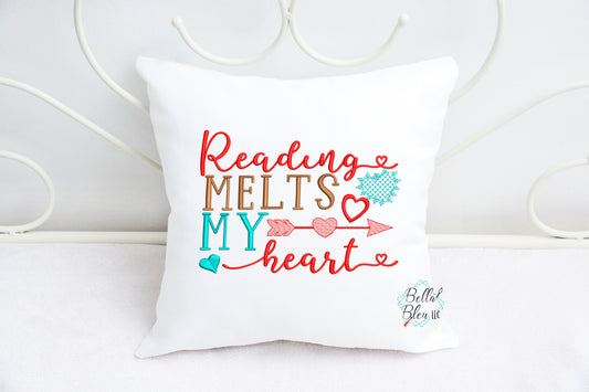 Reading Melts My heart Pillow saying Machine Embroidery design