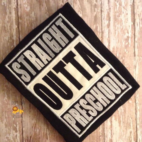 Straight Outta Applique Set Mommy Preschool Kinder 1st 2ns