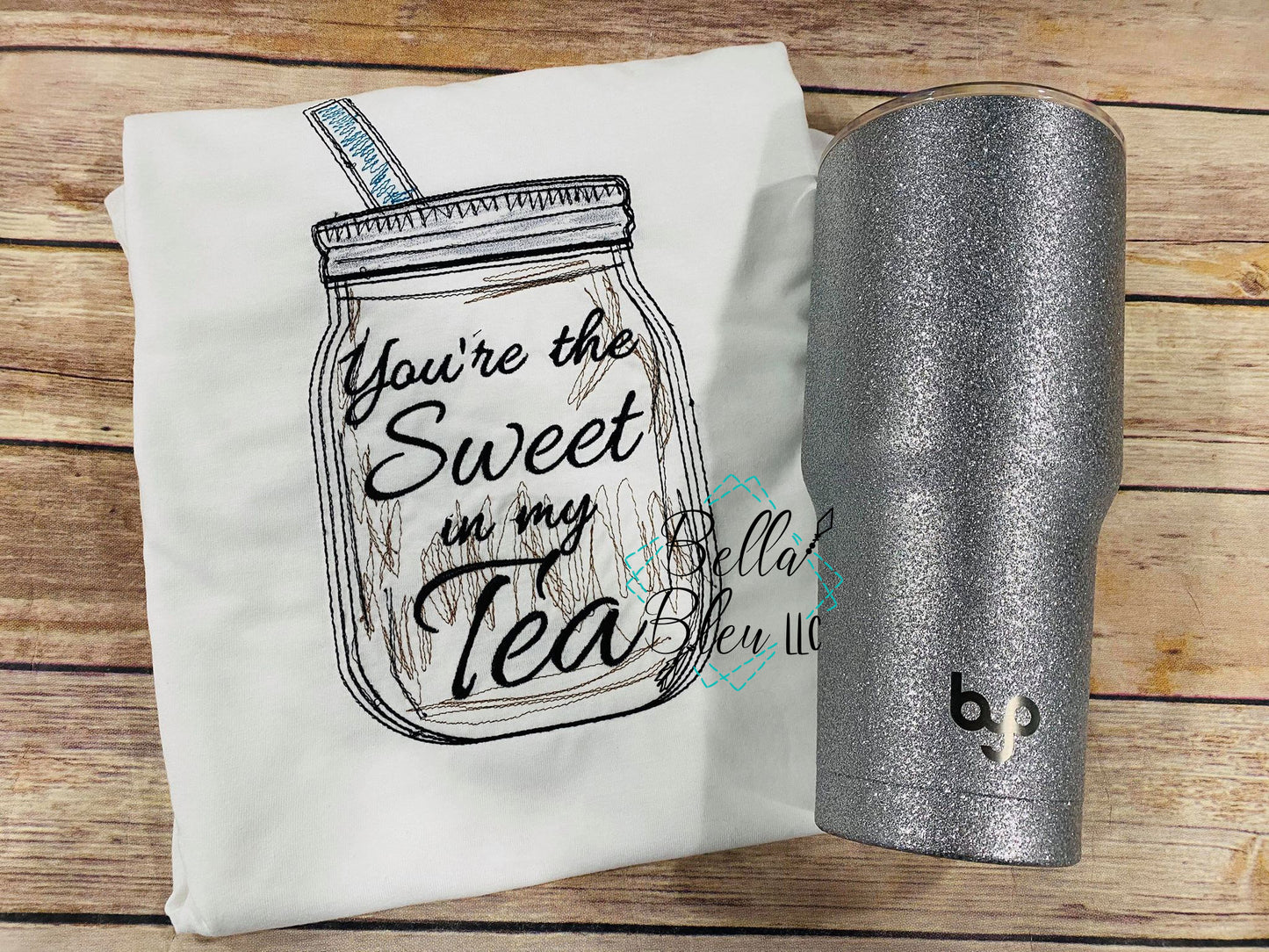 You're the Sweet in my Tea Mason Jar Southern Saying