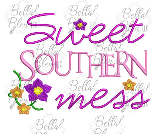 Sweet Southern Mess Saying